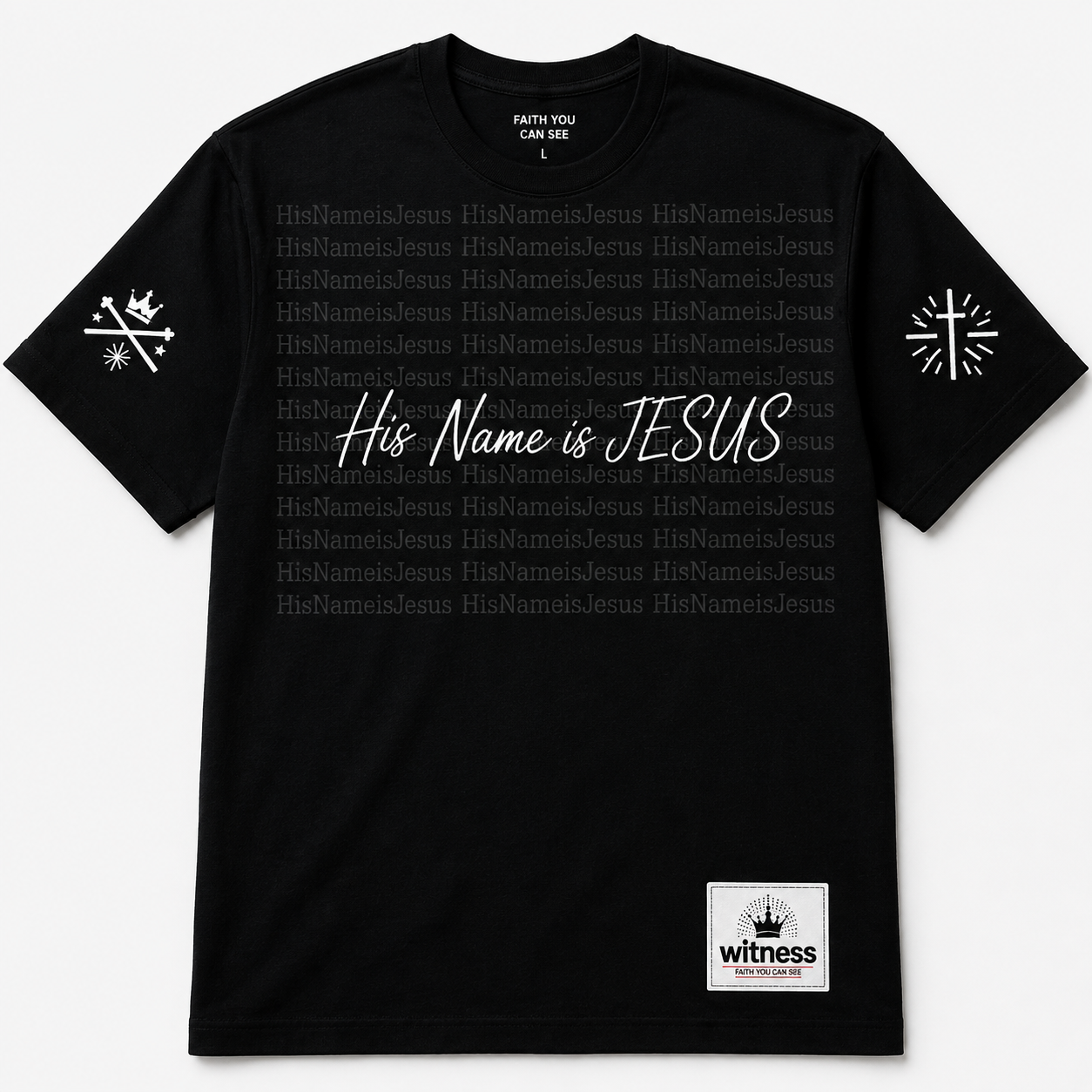 His Name is JESUS - Witness Exclusive Tee